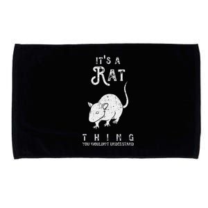 ItS A Rat Thing Rat Funny Mouse Lover Cute Mice Microfiber Hand Towel