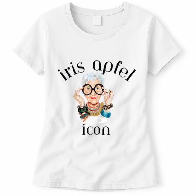 Iris Apfel Remembrance Of Iris Apfel Womens T-Shirt