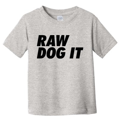 Israel Adesanya Raw Dog It Toddler T-Shirt
