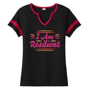 I Am Resilient Quote Ladies Halftime Notch Neck Tee