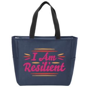 I Am Resilient Quote Zip Tote Bag