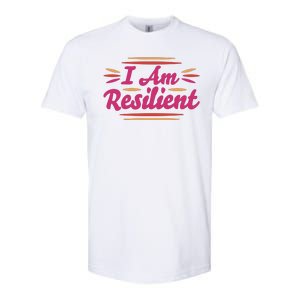 I Am Resilient Quote Softstyle CVC T-Shirt