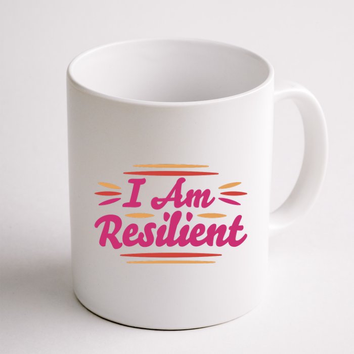 I Am Resilient Quote Coffee Mug