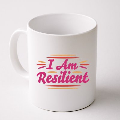 I Am Resilient Quote Mug