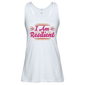 I Am Resilient Quote Ladies Essential Flowy Tank