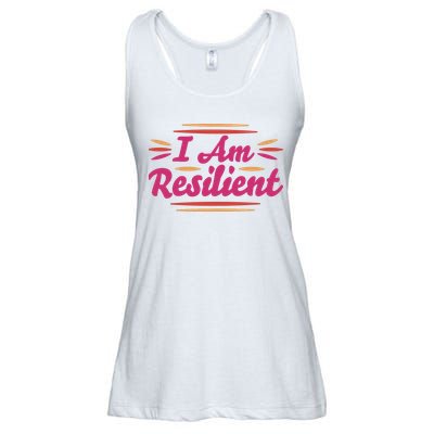 I Am Resilient Quote Ladies Essential Flowy Tank