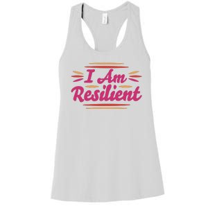 I Am Resilient Quote Women's Racerback Tank