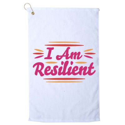 I Am Resilient Quote Golf Towel