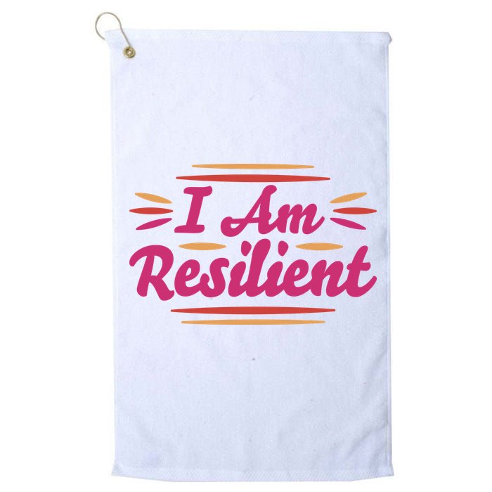 I Am Resilient Quote Golf Towel