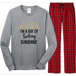 I'm A Ray Of Tucking Sunshine Sun Cute Funny Sayings Class Gift Long Sleeve Pajama Set