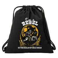 I’M A Rebel In The Realm Of Bold Ideas Funny Design Drawstring Bag