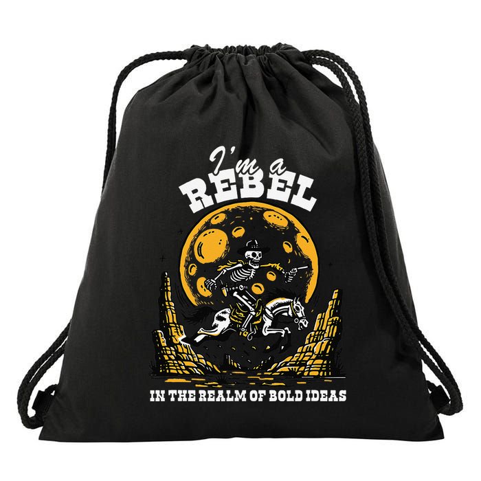 I’M A Rebel In The Realm Of Bold Ideas Funny Design Drawstring Bag