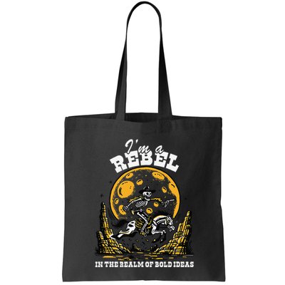 I’M A Rebel In The Realm Of Bold Ideas Funny Design Bag