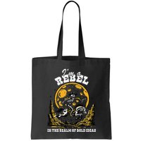 I’M A Rebel In The Realm Of Bold Ideas Funny Design Bag