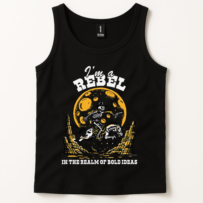 I’M A Rebel In The Realm Of Bold Ideas Funny Design Tank Top