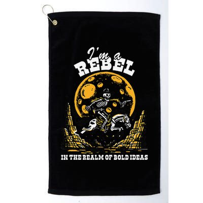 I’M A Rebel In The Realm Of Bold Ideas Funny Design Golf Towel