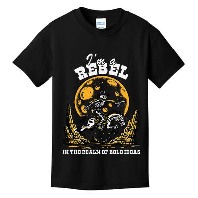 I’M A Rebel In The Realm Of Bold Ideas Funny Design Kids T-Shirt