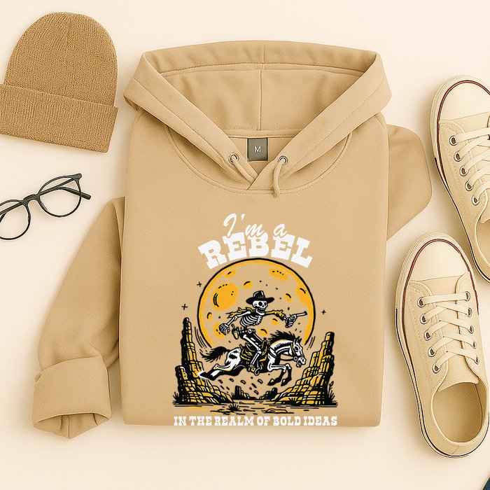 I’M A Rebel In The Realm Of Bold Ideas Funny Design Hoodie