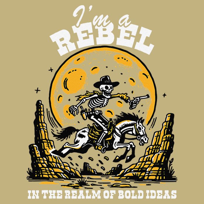 I’M A Rebel In The Realm Of Bold Ideas Funny Design Button