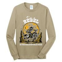 I’M A Rebel In The Realm Of Bold Ideas Funny Design Tall Long Sleeve T-Shirt