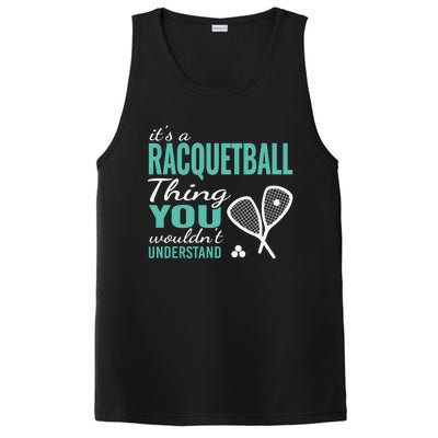 It's a racquetball thing you wouldn't understand funny quote PosiCharge Competitor Tank