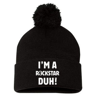 IM A Rockstar Duh Easy Halloween And Christmas Gift Pom Pom 12in Knit Beanie