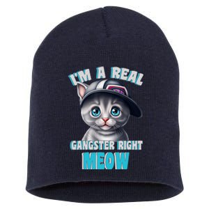 I'm A Real Gangster Right Meow Cute Kitten Short Acrylic Beanie