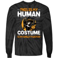 I Am Really A Witch Halloween Tie-Dye Long Sleeve Shirt