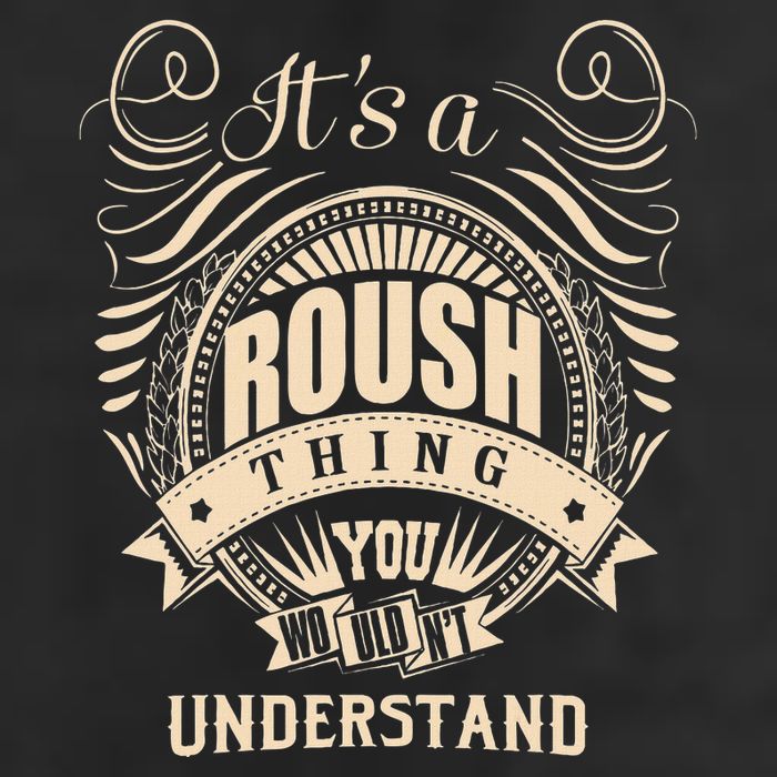 ItS A Roush Thing You WouldnT Understand Gifts Golf Towel