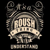 ItS A Roush Thing You WouldnT Understand Gifts Zip Tote Bag