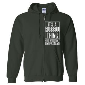 Its A Russell Thing You Wouldnt Understand Full Zip Hoodie