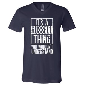 Its A Russell Thing You Wouldnt Understand V-Neck T-Shirt