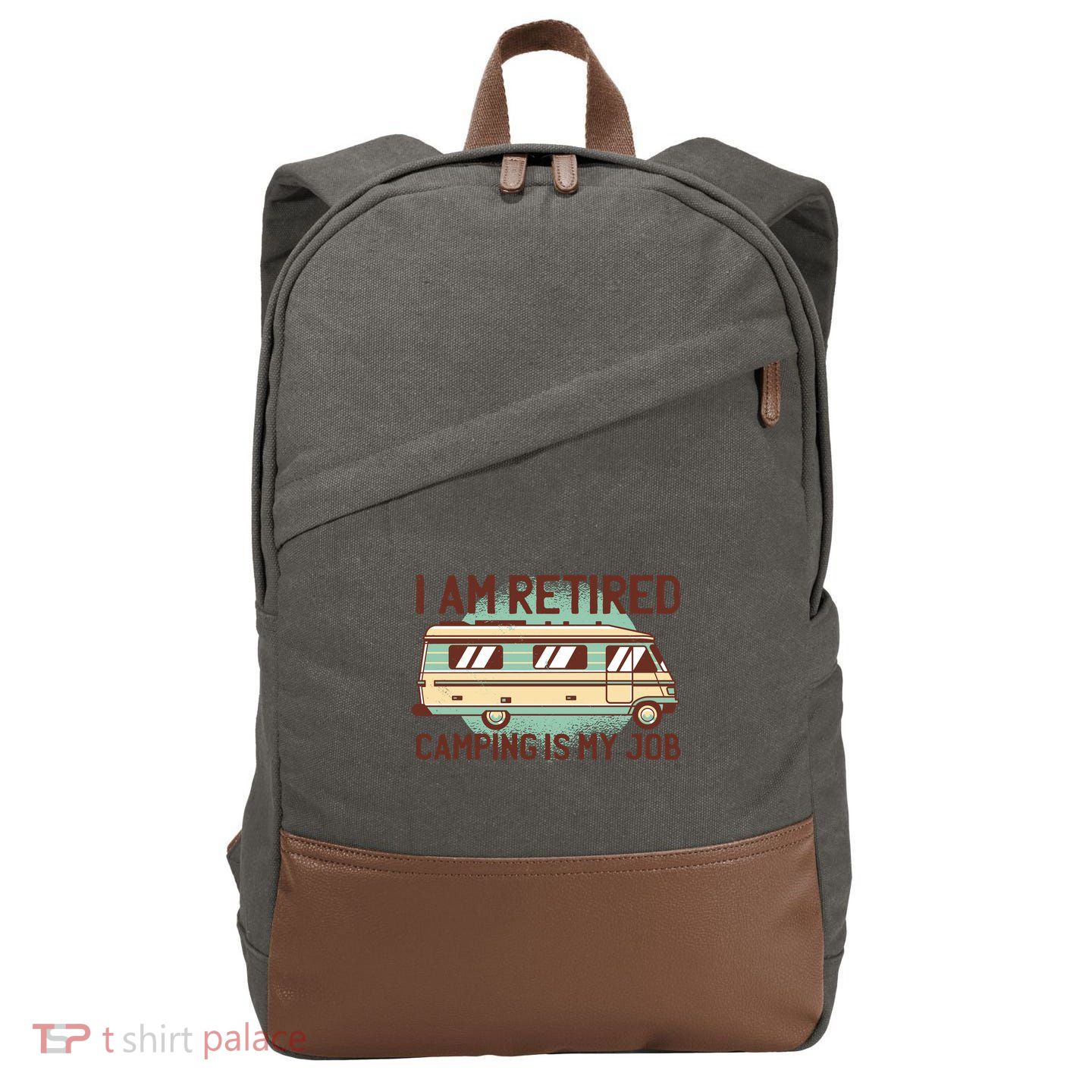 I Am Retired Camping Is My Job Cotton Canvas Backpack