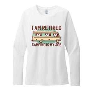 I Am Retired Camping Is My Job Womens CVC Long Sleeve Shirt