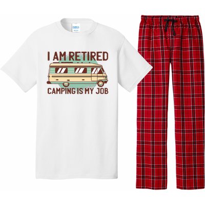 I Am Retired Camping Is My Job Pajama Set