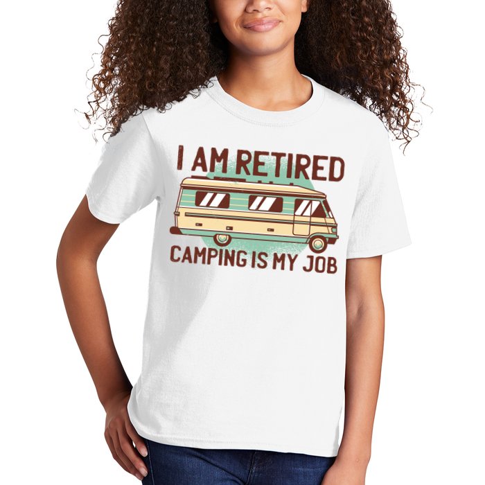 I Am Retired Camping Is My Job Kids T-Shirt