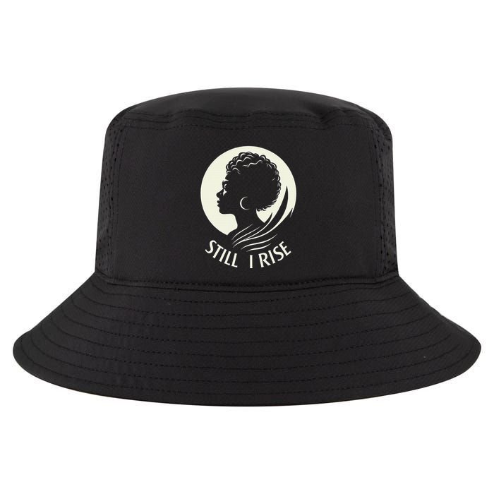 Inspire And Rise Still I Rise Unbreakable Spirit Cool Comfort Performance Bucket Hat