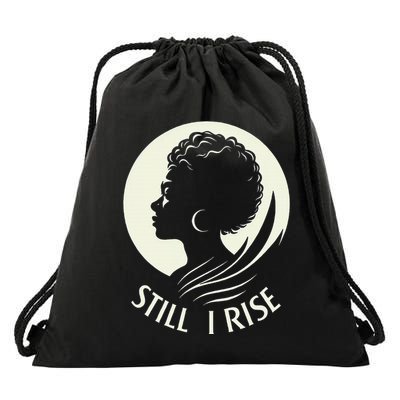 Inspire And Rise Still I Rise Unbreakable Spirit Drawstring Bag