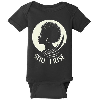 Inspire And Rise Still I Rise Unbreakable Spirit Baby Bodysuit