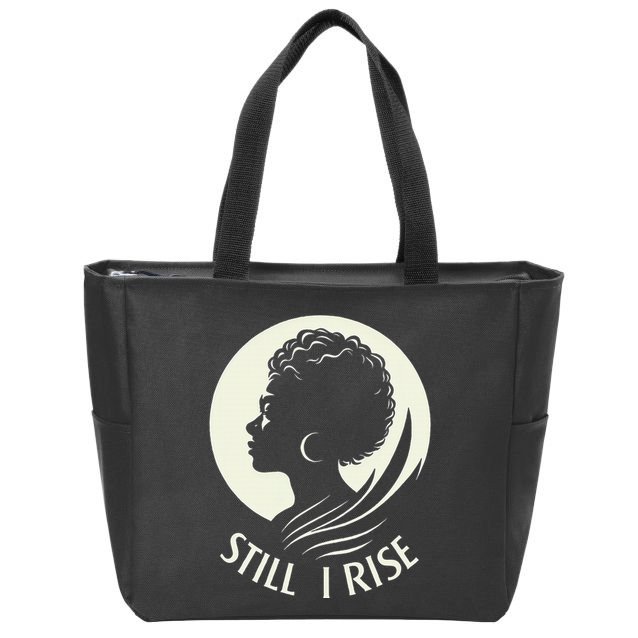 Inspire And Rise Still I Rise Unbreakable Spirit Zip Tote Bag