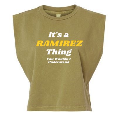 Its A Ramirez Thing You Wouldnt Understand Family Name Great Gift Garment-Dyed Women's Muscle Tee