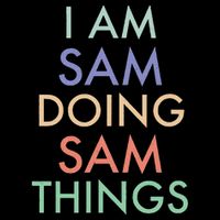 I Am Sam. Doing Sam Things. Fun Celebration Zip Tote Bag