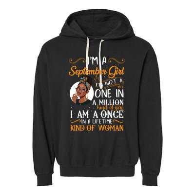 Im A September Girl Black Virgo Libra Birthday Garment-Dyed Fleece Hoodie