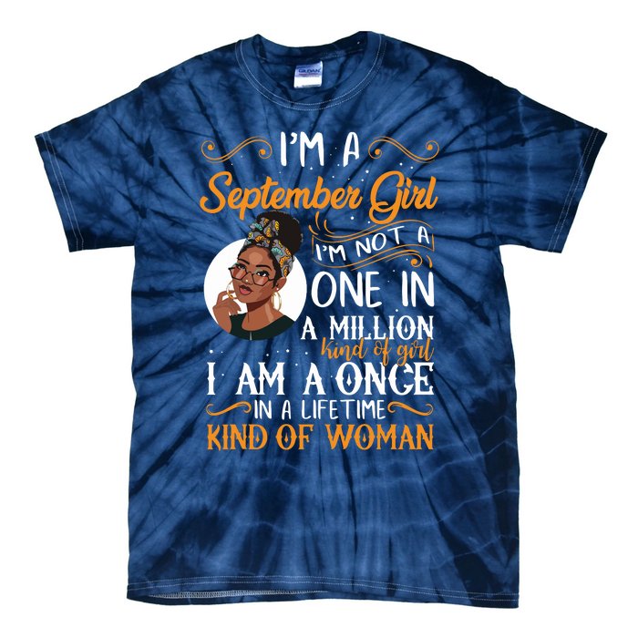 Im A September Girl Black Virgo Libra Birthday Tie-Dye T-Shirt