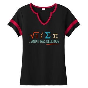 I Ate Some Pie And It Was Delicious I Ate Some Pi Math Ladies Halftime Notch Neck Tee