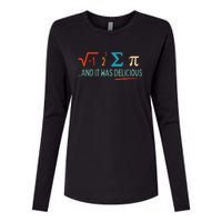 I Ate Some Pie And It Was Delicious I Ate Some Pi Math Womens Cotton Relaxed Long Sleeve T-Shirt