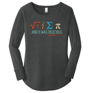 I Ate Some Pie And It Was Delicious I Ate Some Pi Math Women's Perfect Tri Tunic Long Sleeve Shirt