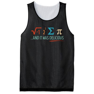 I Ate Some Pie And It Was Delicious I Ate Some Pi Math Mesh Reversible Basketball Jersey Tank