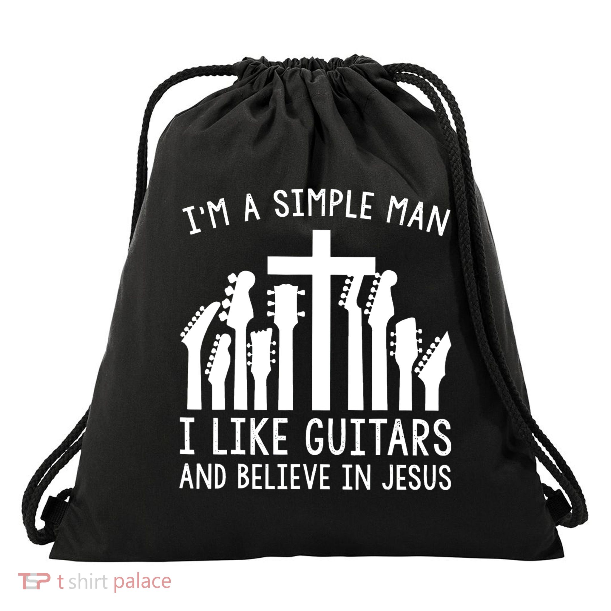 Im A Simple Man I Like Guitars And Believe In Jesus Drawstring Bag