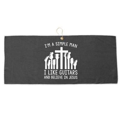 Im A Simple Man I Like Guitars And Believe In Jesus Large Microfiber Waffle Golf Towel